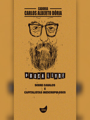 cover image of Sobre cavalos e capitalistas inescrupulosos